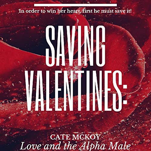 Saving Valentines