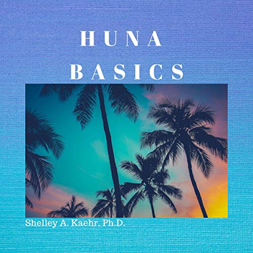Huna Basics
