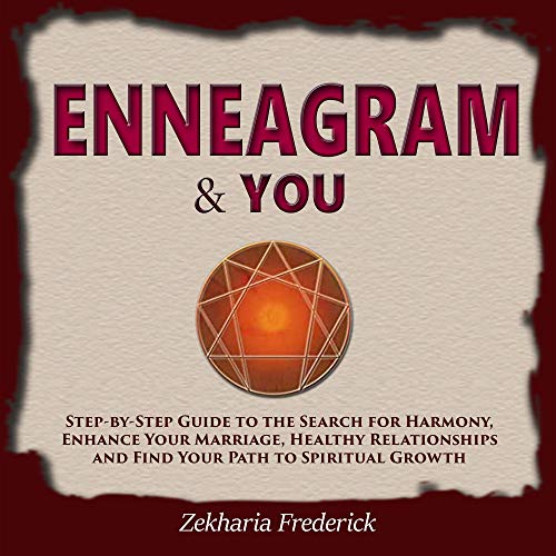 Enneagram and You by Zekharia Frederick