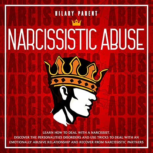 Narcissistic Abuse by Hilary Parent