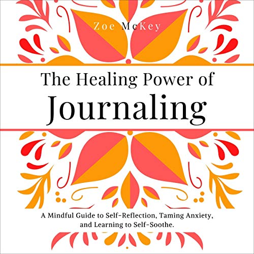 The Healing Power of Journaling