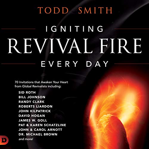 Igniting Revival Fire Everyday