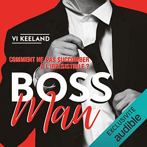 Bossman [French Version] by Vi Keeland