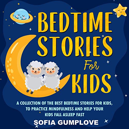 Bedtime Stories for Kids