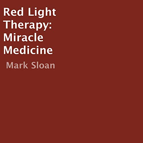 Red Light Therapy by Mark Sloan
