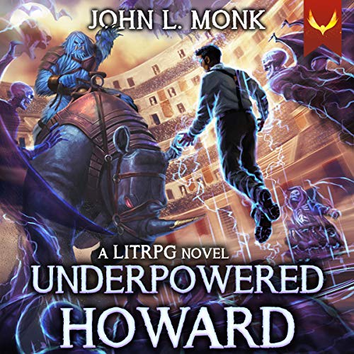 Underpowered Howard by John L. Monk