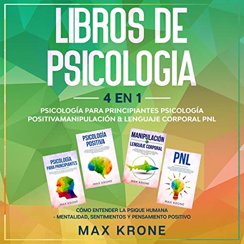 Libros de Psicología: 4 en 1 [Psychology Books: 4 in 1]