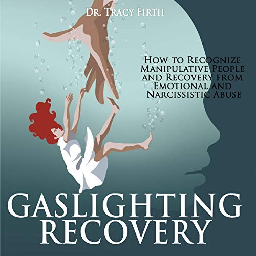 Gaslighting Recovery