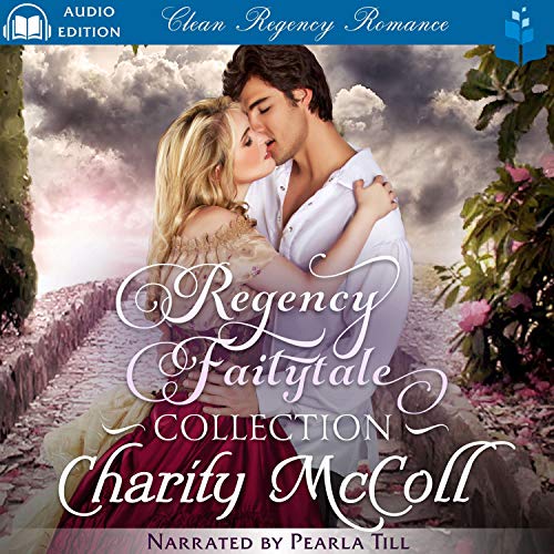 Regency Fairytale Collection