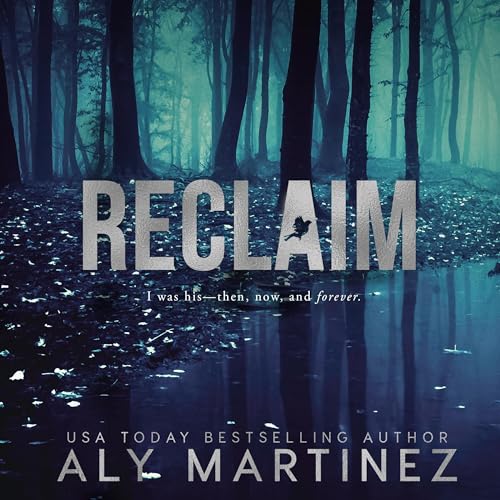 Reclaim by Aly Martinez