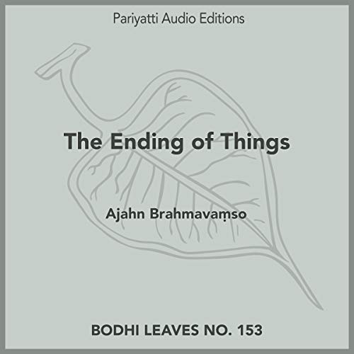 The Ending of Things