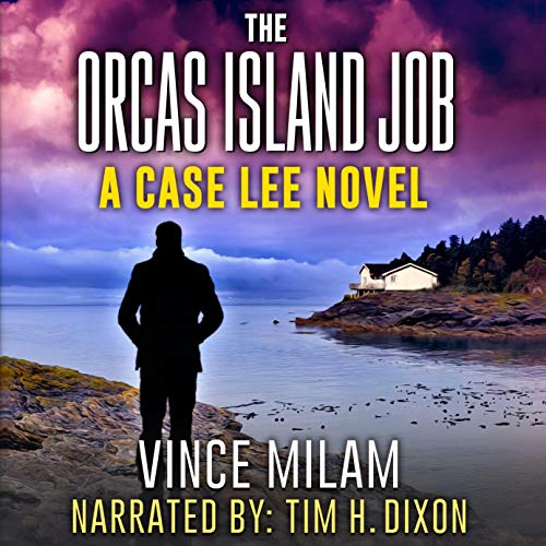 The Orcas Island Job