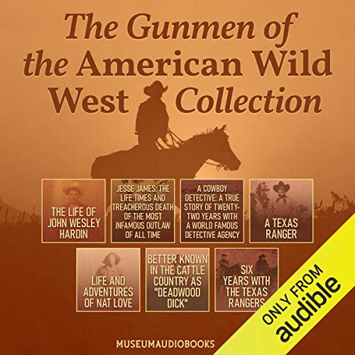 The Gunmen of the American Wild West Collection