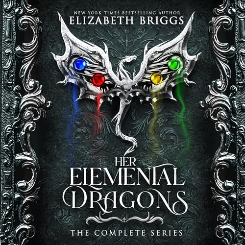 Her Elemental Dragons by Elizabeth Briggs