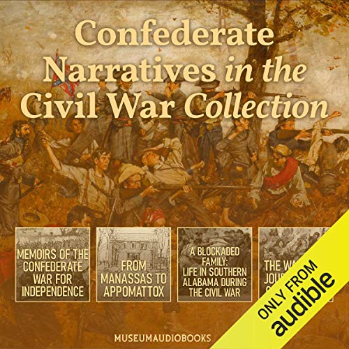 Confederate Narratives in the Civil War Collection