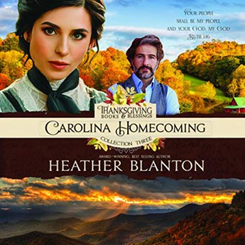 Carolina Homecoming by Heather Blanton