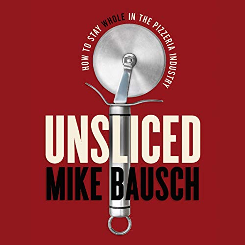 Unsliced by Mike Bausch