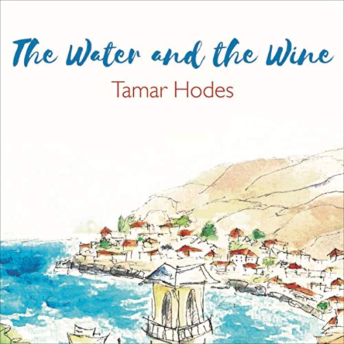 The Water and the Wine