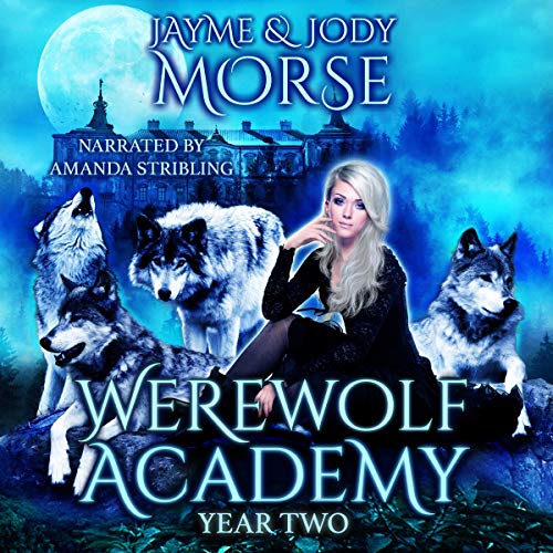 Werewolf Academy: Year Two