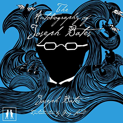 The Autobiography of Joseph Bates