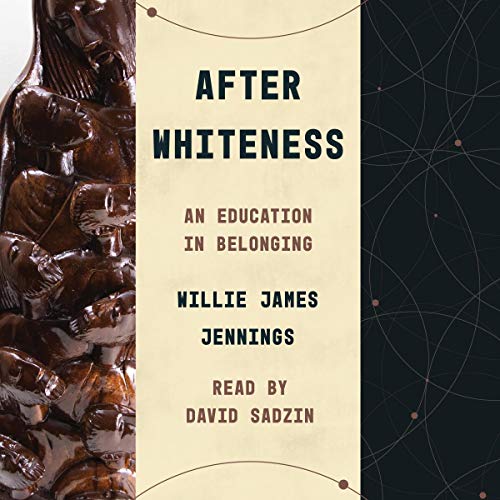 After Whiteness: An Education in Belonging