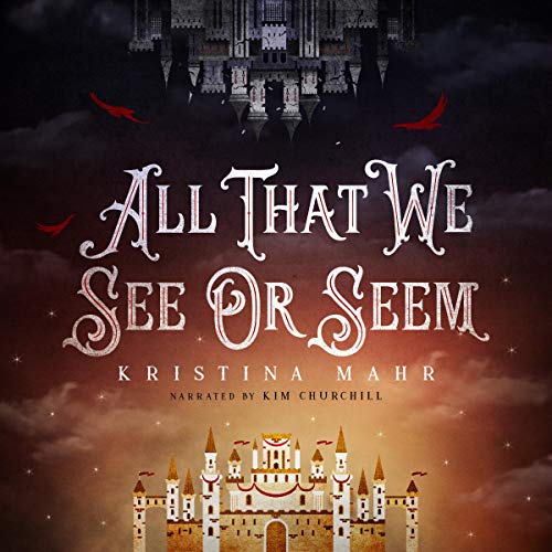 All That We See or Seem