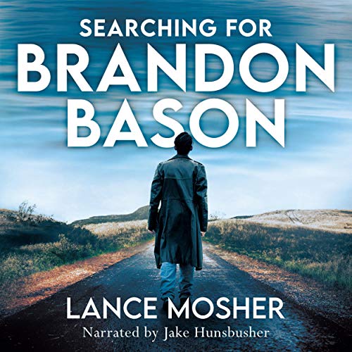 Searching for Brandon Bason