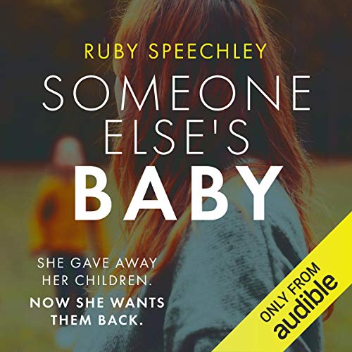 Someone Else’s Baby by Ruby Speechley