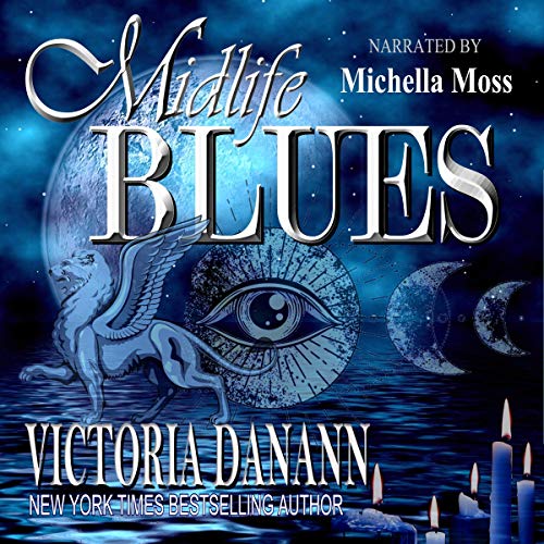 Midlife Blues: A Paranormal Women's Fiction Novel