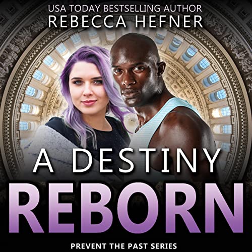 A Destiny Reborn by Rebecca Hefner