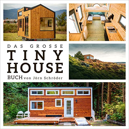 Das große Tiny House Buch [The Big Tiny House Book]