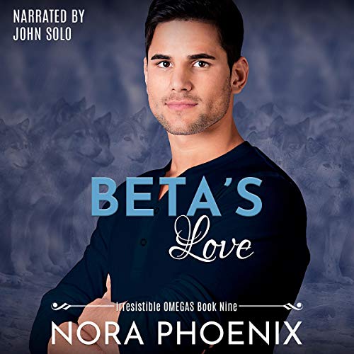 Beta's Love by Nora Phoenix