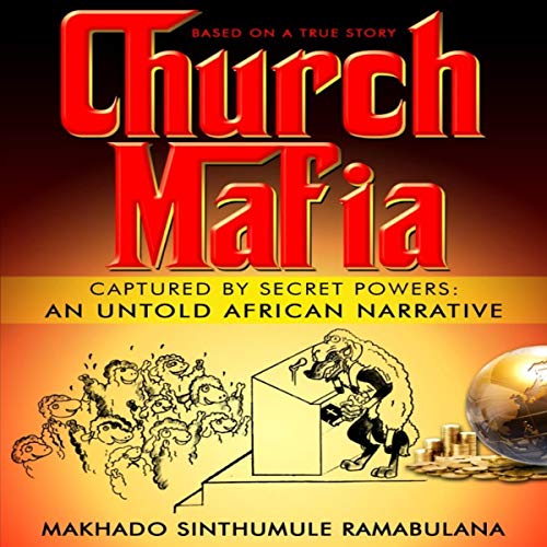Church Mafia by Makhado Sinthumule Ramabulana