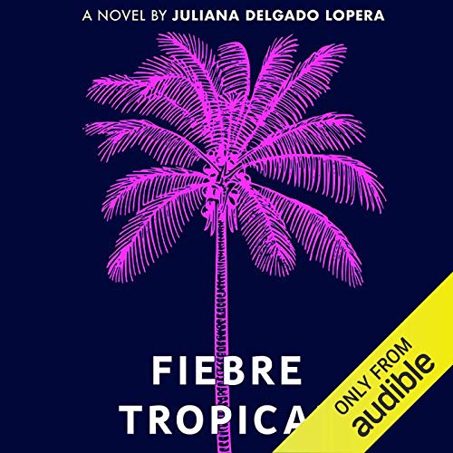 Fiebre Tropical by Juliana Delgado Lopera