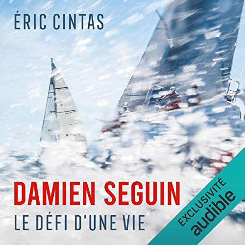 Damien Seguin, le défi d'une vie