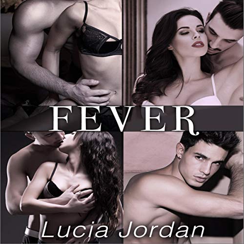 Fever: A Neighbor Romance - Complete Series