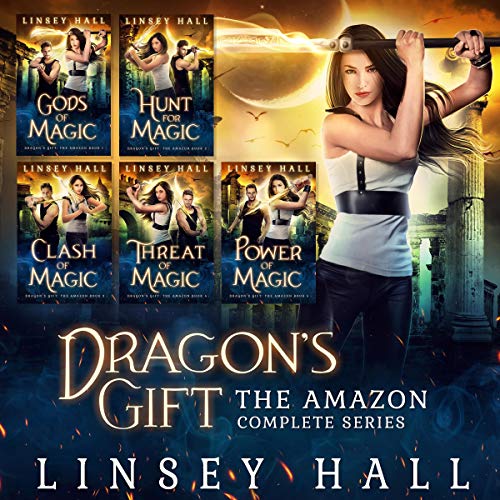 Dragon's Gift: The Amazon Complete Series