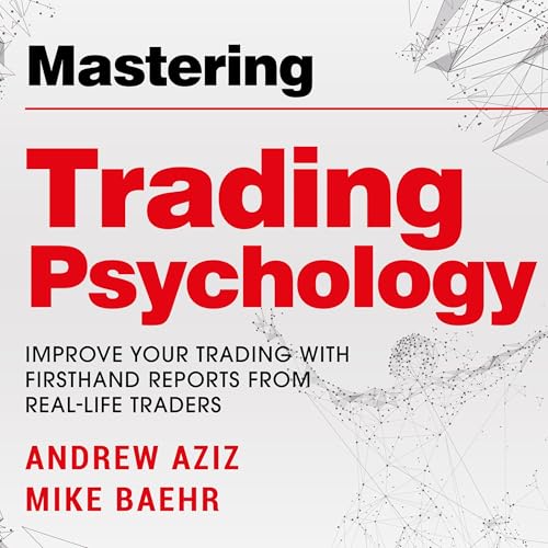 Mastering Trading Psychology