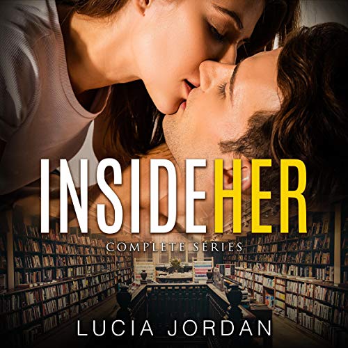 Inside Her - Complete Series