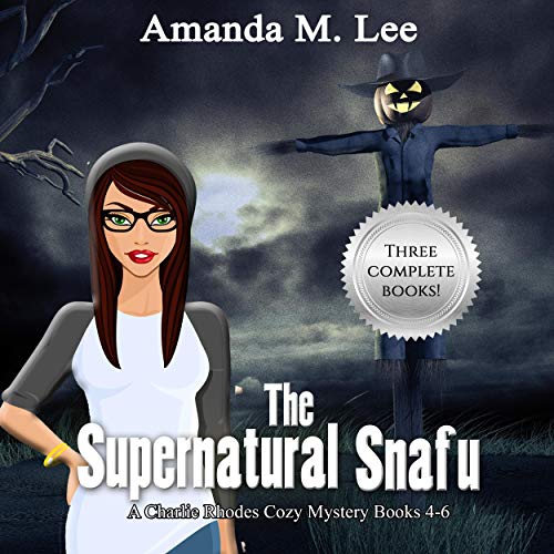 The Supernatural Snafu by Amanda M. Lee