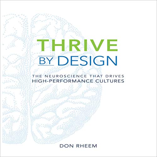 Thrive by Design by Don Rheem