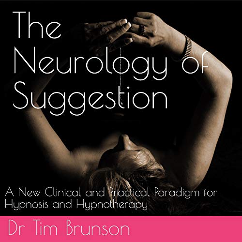 The Neurology of Suggestion
