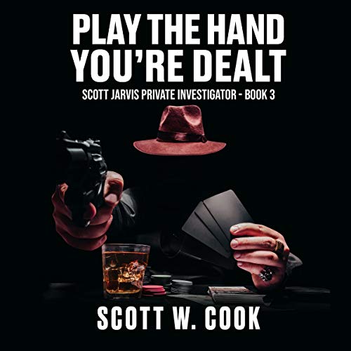 Play the Hand You're Dealt