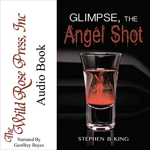 Glimpse, the Angel Shot