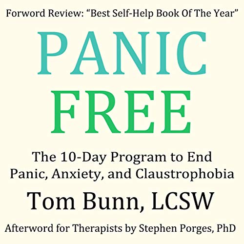 Panic Free by Tom Bunn LCSW