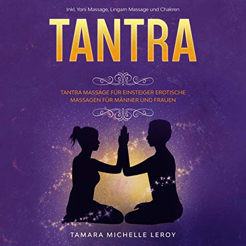Tantra by Tamara Michelle Leroy