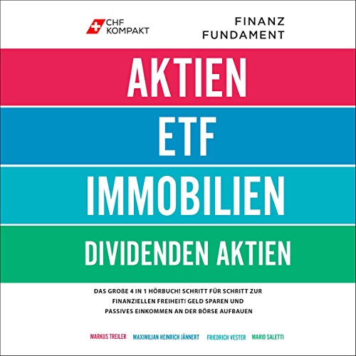 Finanz Fundament - Aktien / ETF / Immobilien / Dividenden Aktien