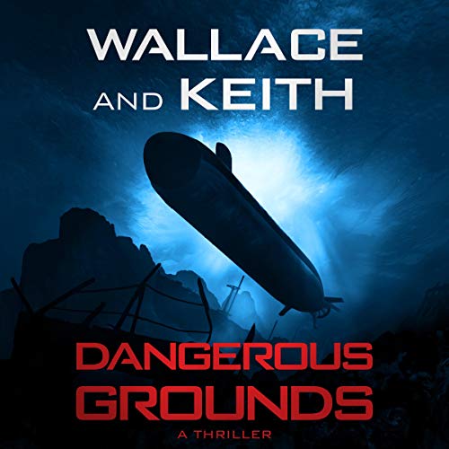 Dangerous Grounds by Don Keith
