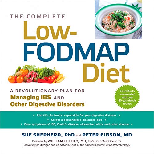 The Complete Low-FODMAP Diet by Sue Shepherd PhD
