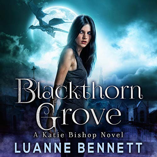 Blackthorn Grove by Luanne Bennett